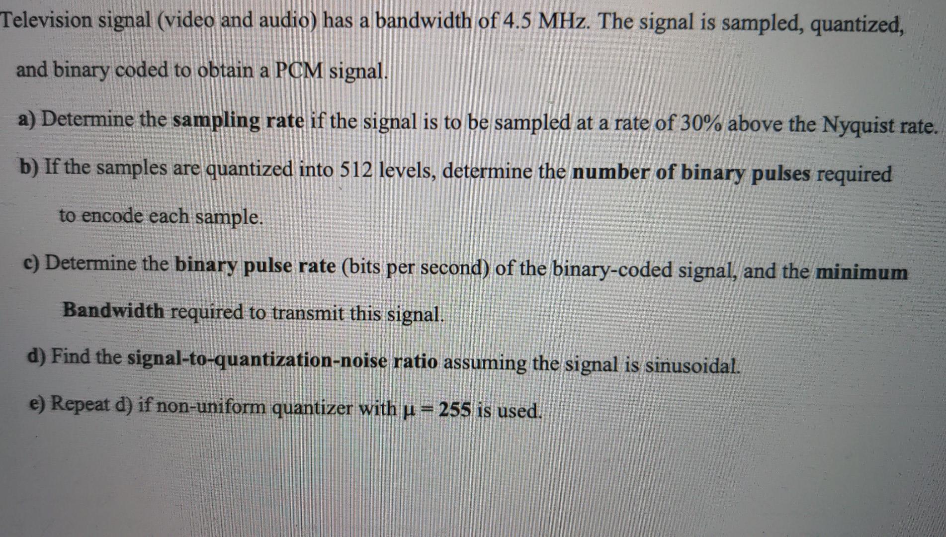 Solved Television signal (video and audio) has a bandwidth | Chegg.com