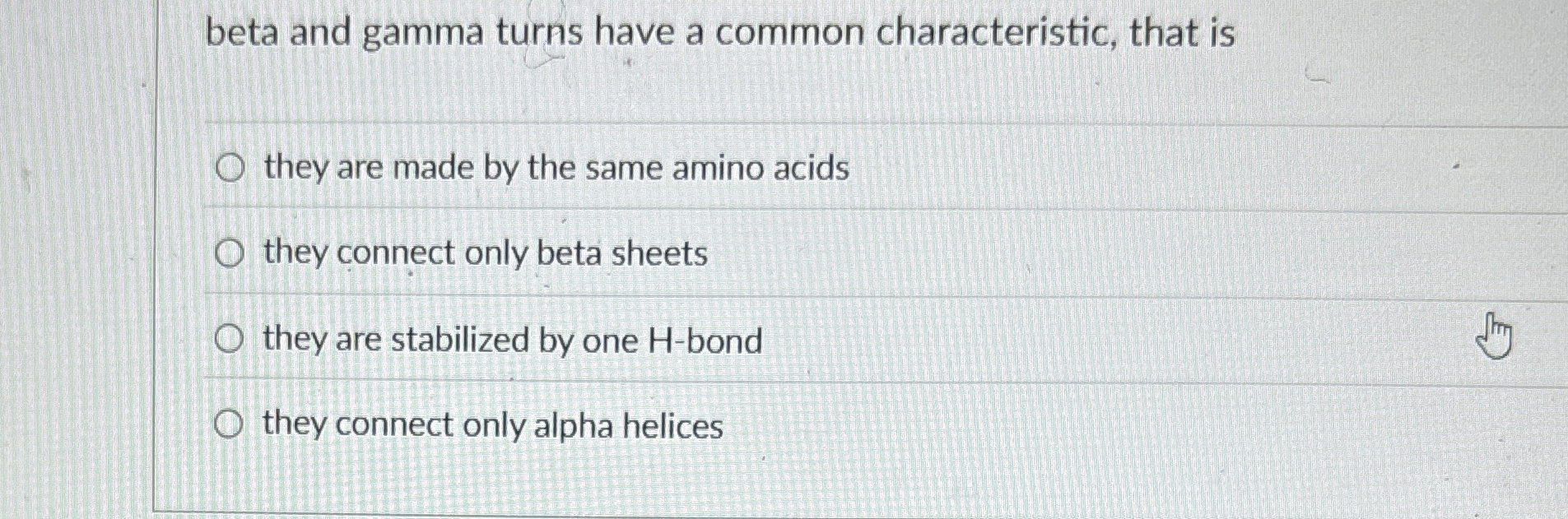 Solved beta and gamma turns have a common characteristic, | Chegg.com