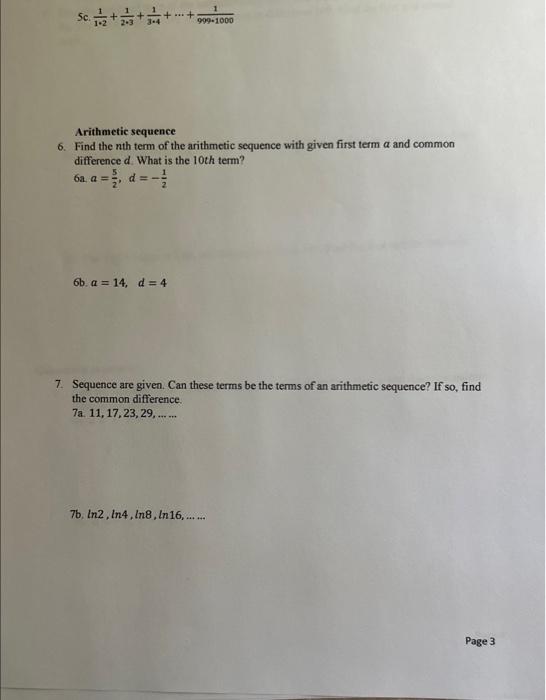 Solved 5c. 1⋅21+2⋅31+3⋅41+⋯+999⋅10001 Arithmetic sequence 6. | Chegg.com