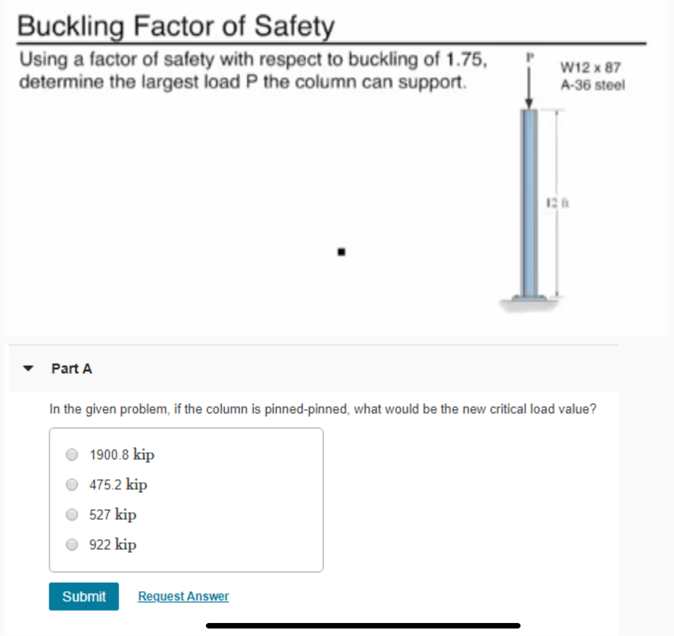 Solved The answer IS NOT 475.2 ﻿or 1900.8. ﻿Buckling Factor | Chegg.com