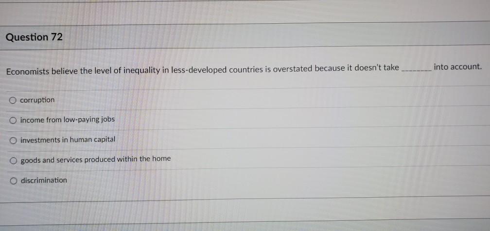 Solved Question 72 Into Account Economists Believe The Chegg Com