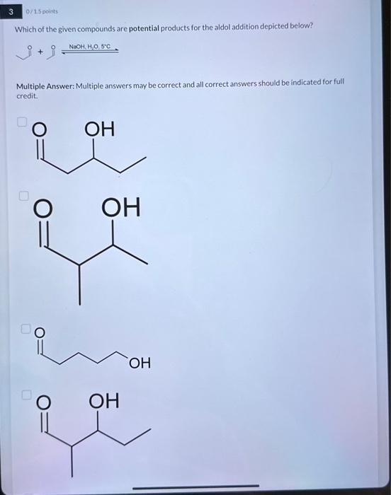 Solved Which of the given compounds are potential products | Chegg.com