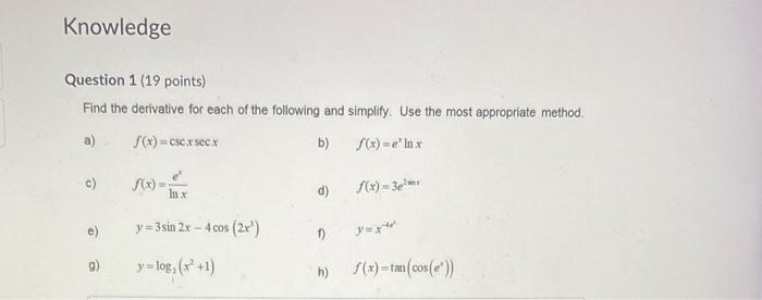 Solved Find the derivative for each of the following and | Chegg.com