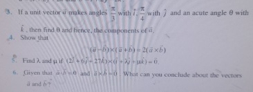 Solved If a unit vector u ﻿makes angles π3 ﻿with hat(i),π4 | Chegg.com