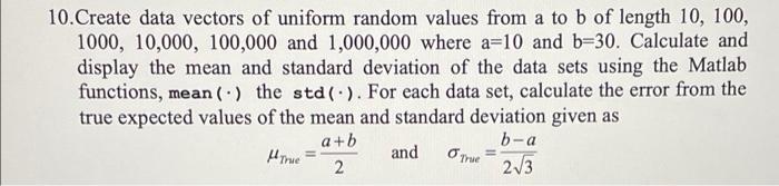 Solved 10.Create data vectors of uniform random values from | Chegg.com