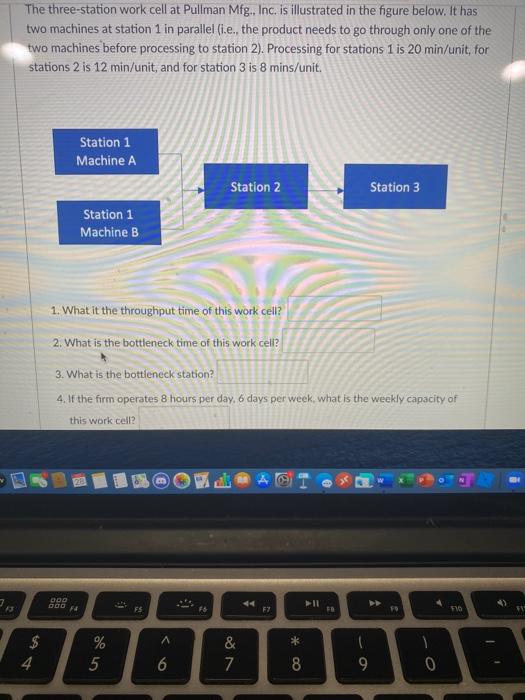 Solved The Three-station Work Cell At Pullman Mfg., Inc. Is | Chegg.com