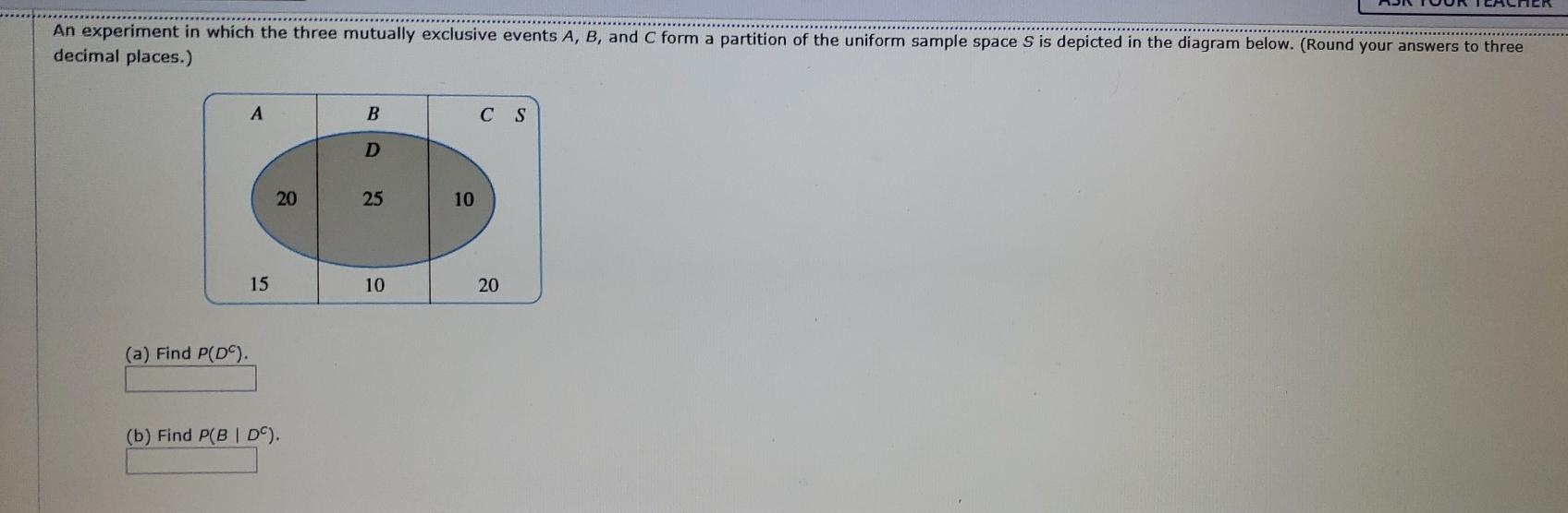 Solved An experiment in which the three mutually exclusive | Chegg.com