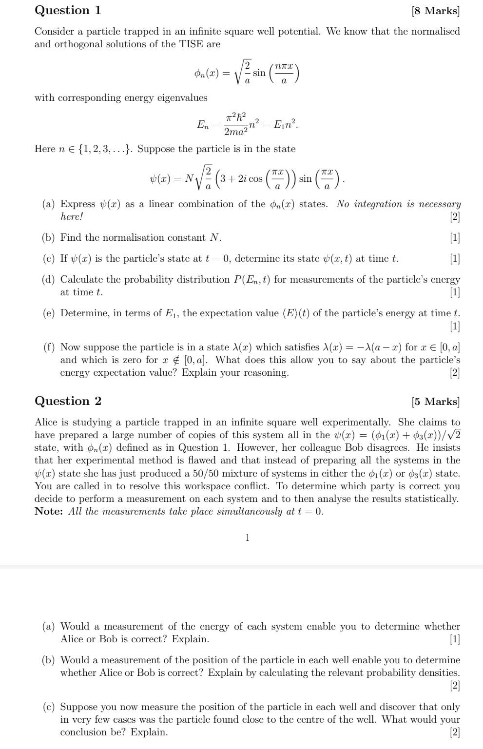 Solved Question 1 [8 Marks] Consider A Particle Trapped In | Chegg.com