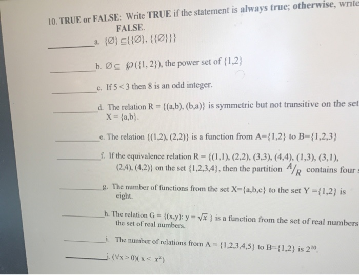 Solved 10 True Or False Write True If The Statement Is Chegg Com