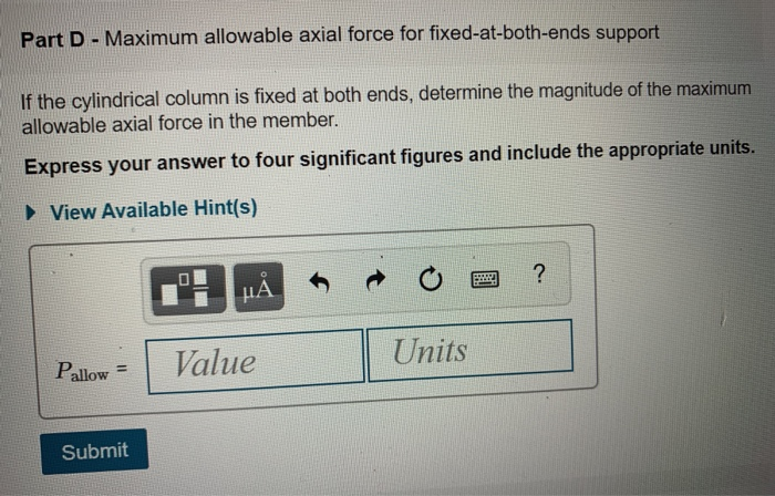 Solved Design of Columns for Concentric Loading free at the | Chegg.com