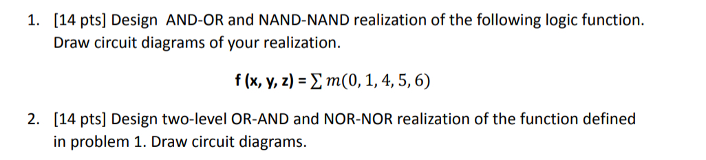 Solved [14 ﻿pts] ﻿Design AND-OR and NAND-NAND realization of | Chegg.com