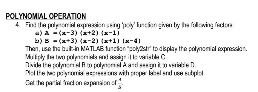 Solved POLYNOMIAL OPERATION 4. Find the polynomial | Chegg.com
