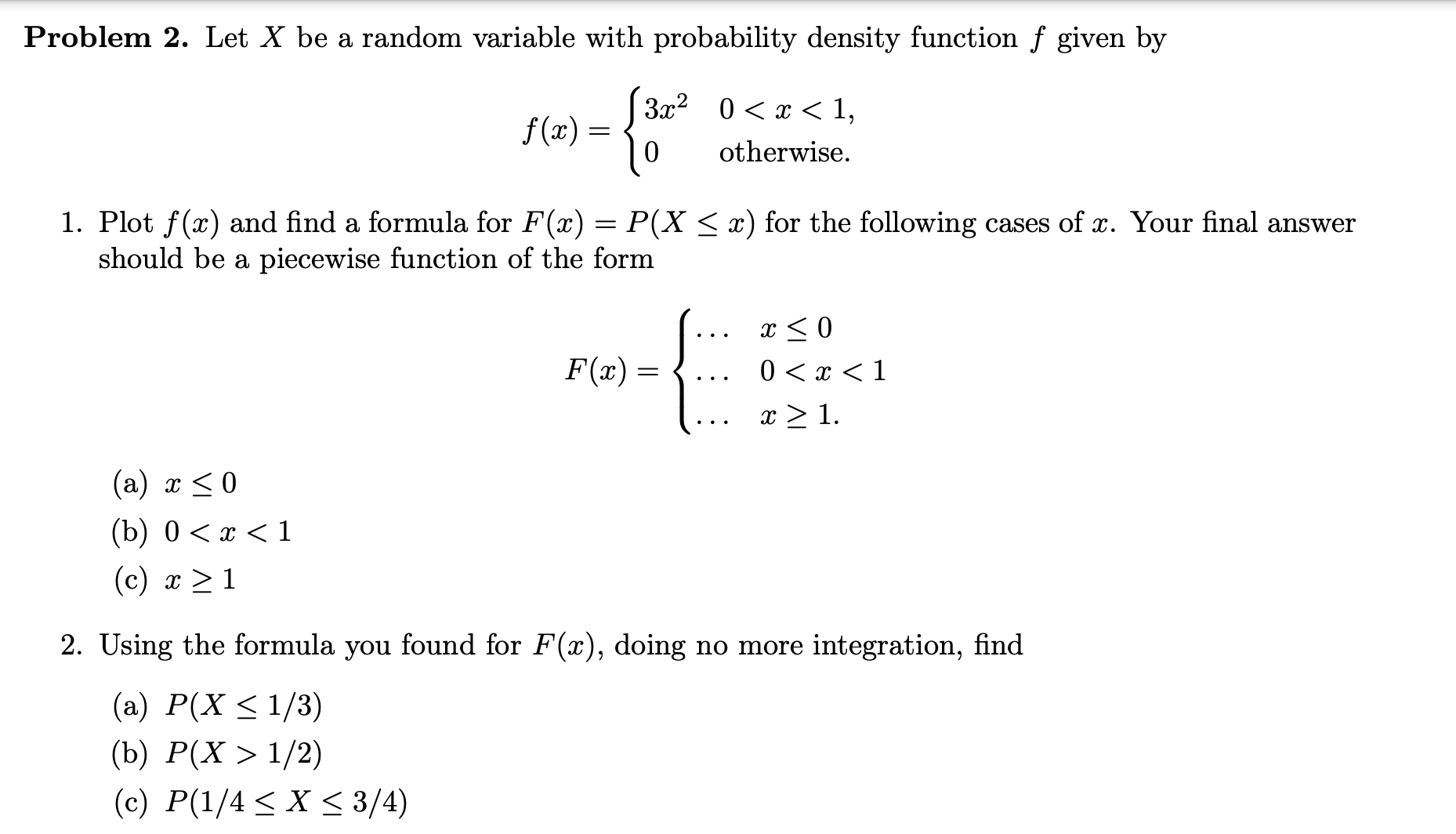 Solved Problem 2. ﻿Let x ﻿be a random variable with | Chegg.com
