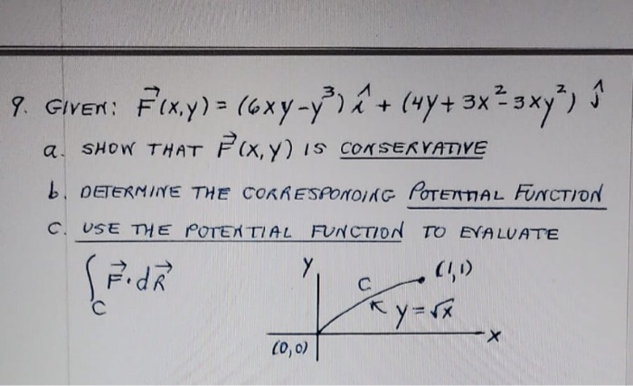 Solved 9 Given F X Y 6xy Y E 4y 3x 3 Xy A Chegg Com