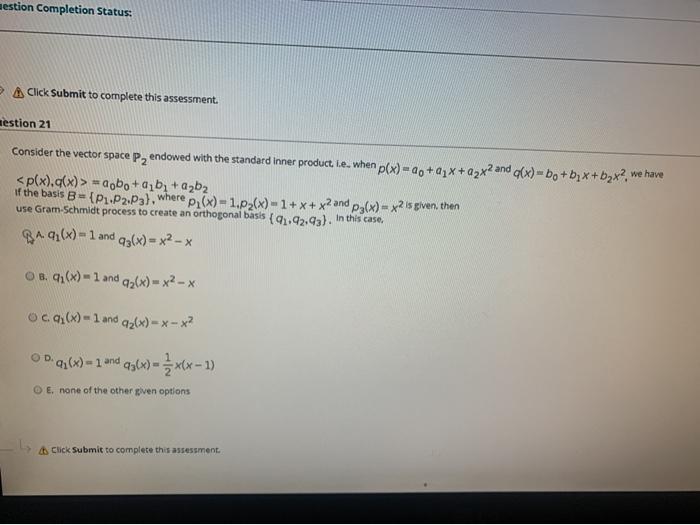 Solved aestion Completion Status: A Click Submit to complete | Chegg.com