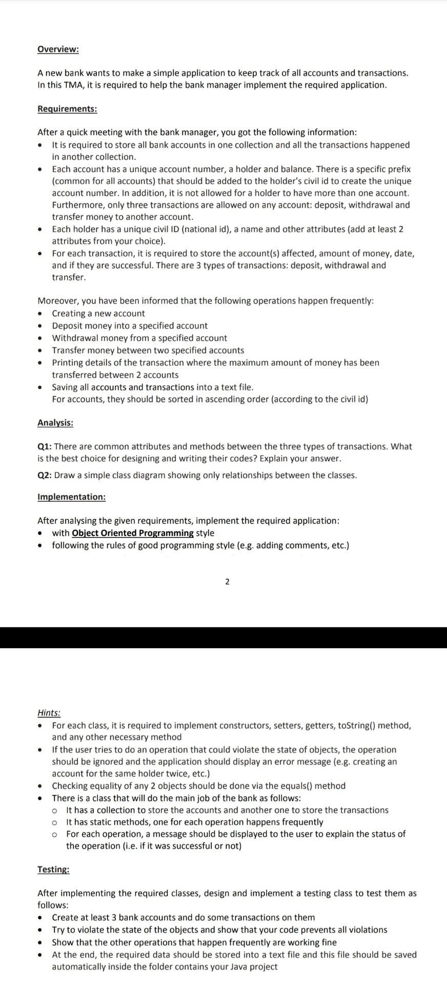 Solved Overview: A new bank wants to make a simple | Chegg.com