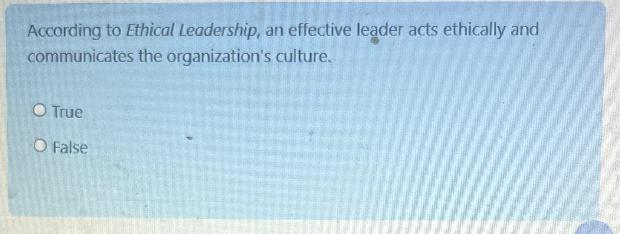 Solved According to Ethical Leadership, an effective leader | Chegg.com