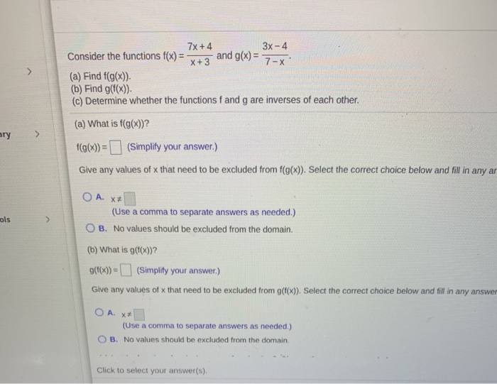 Solved 7x + 4 3x - 4 Consider the functions f(x) = and g(x) | Chegg.com