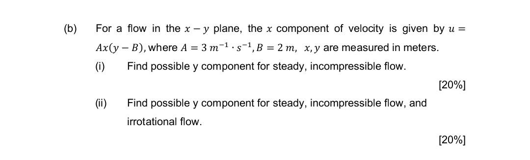 Solved For a flow in the x−y plane, the x component of | Chegg.com