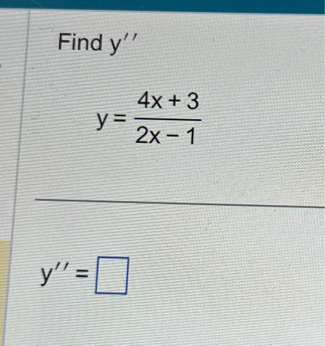solved-find-y-y-y-4x-3-2x-1-chegg