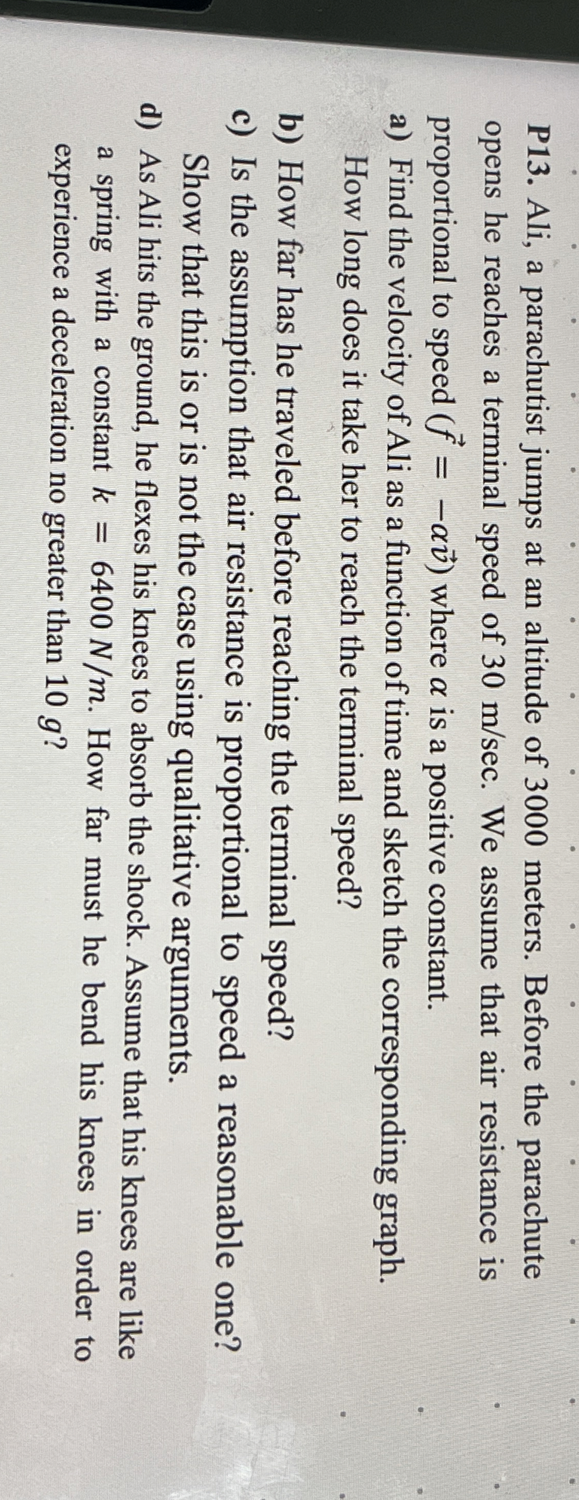 P13. ﻿Ali, a parachutist jumps at an altitude of 3000