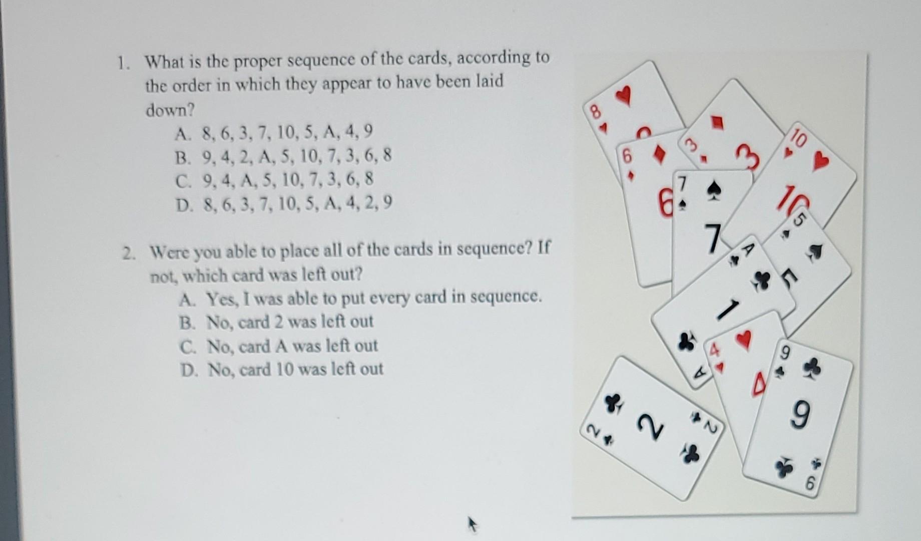 Solved Please answer the After you have arranged the cards