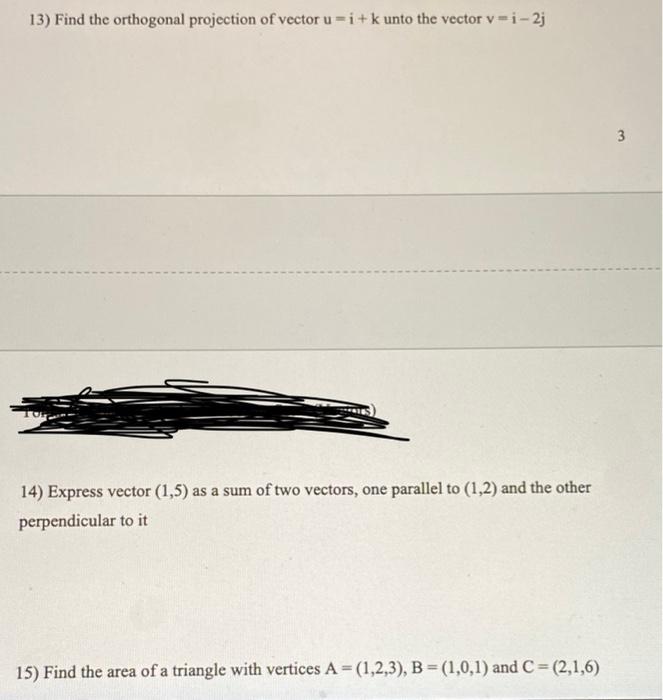 Solved 13) Find the orthogonal projection of vector u =i+k | Chegg.com