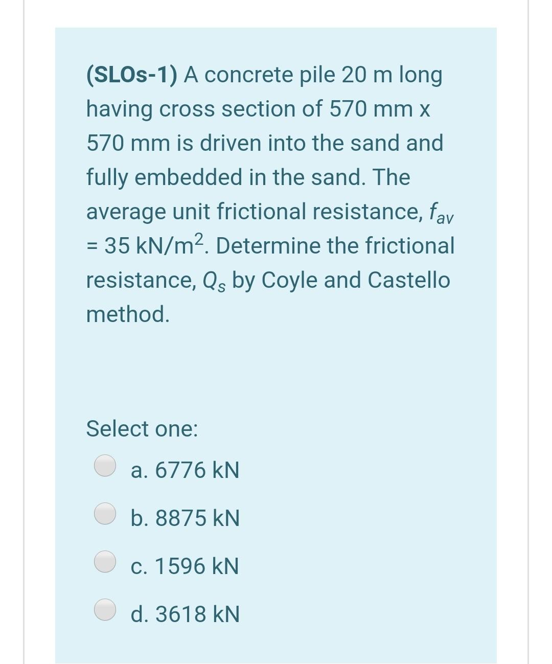Solved (SLOS-1) A concrete pile 20 m long having cross | Chegg.com