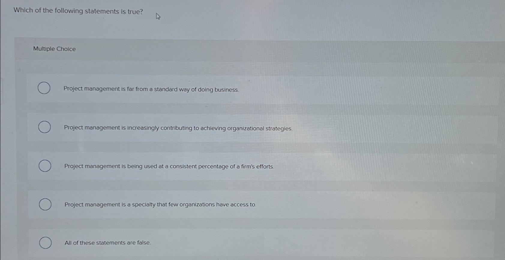 Solved Which of the following statements is true?Multiple | Chegg.com