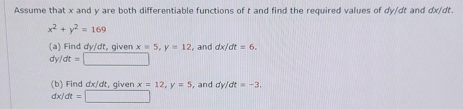 Solved Assume That X And Y Are Both Differentiable Functions