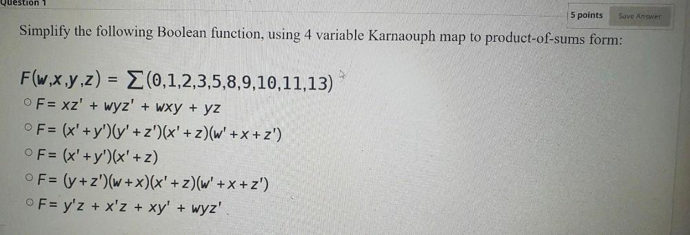 Solved Question 5 Points Save Answer Simplify The Following | Chegg.com