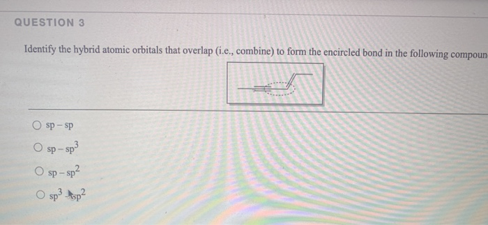 Solved QUESTION 1 How many carbon atoms are sp2 hybridized | Chegg.com