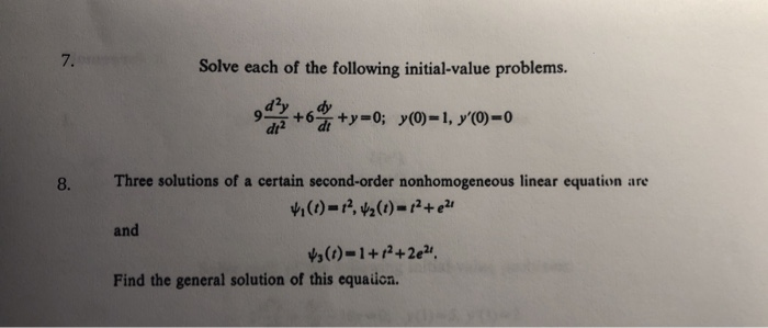 Solved 7. Solve each of the following initial-value | Chegg.com