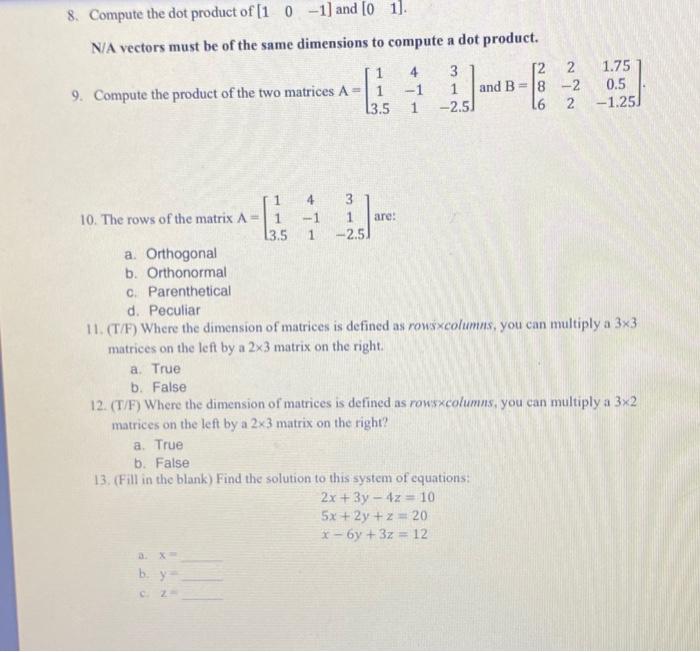 Solved N/A vectors must be of the same dimensions to compute | Chegg.com