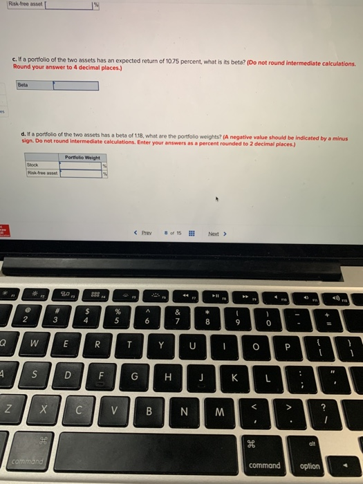 Solved A stock has a beta of 1.0 and an expected return of