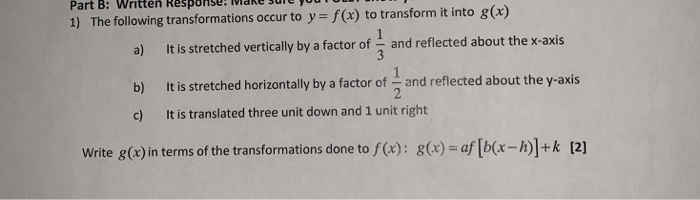 Solved 1 Part B: Written Respons 1) The following | Chegg.com