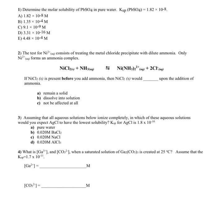 Solved 1) Determine the molar solubility of PbSO4 in pure | Chegg.com