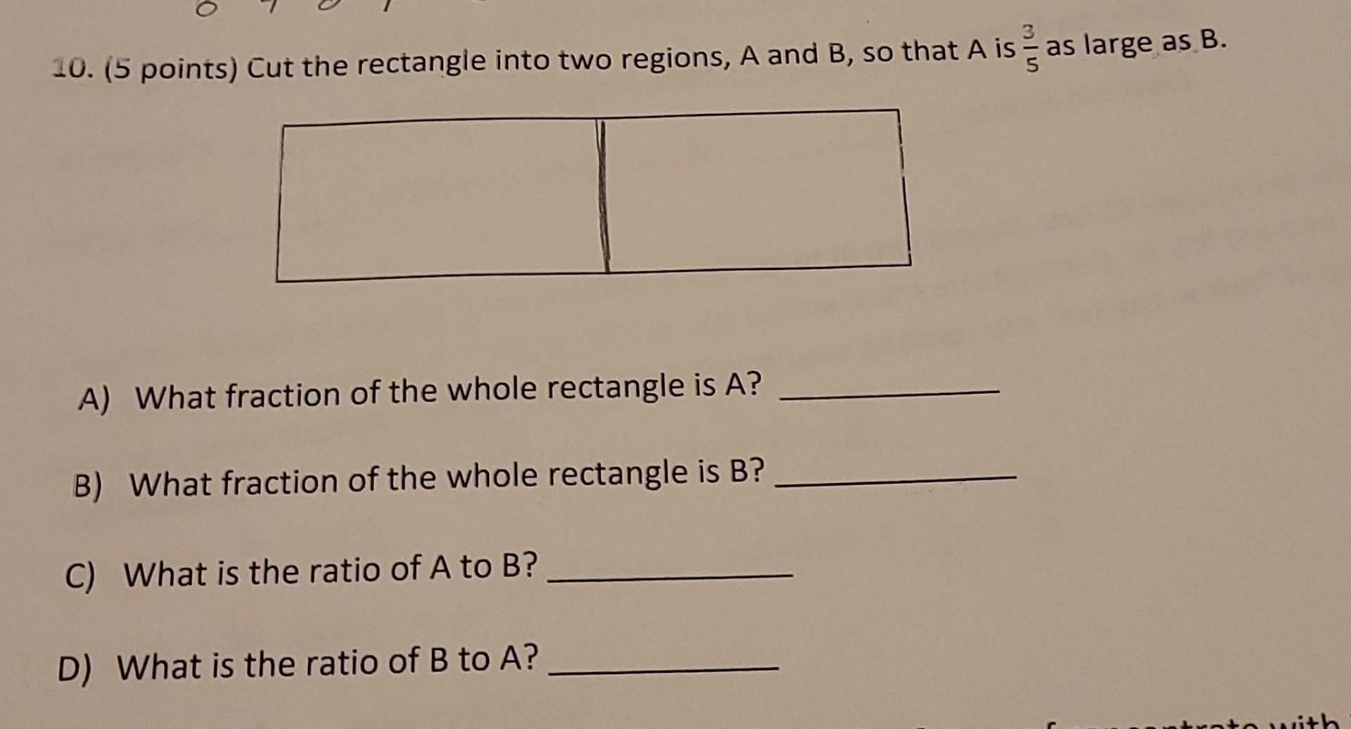 Solved 10. (5 points) Cut the rectangle into two regions, A | Chegg.com