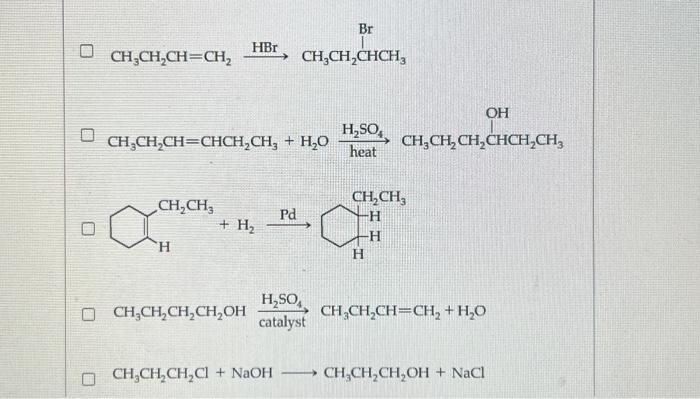 Solved Which Of The Following Reactions Are Addition | Chegg.com