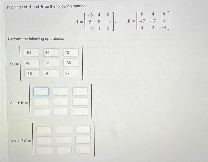 Solved (1 Point) Let A And B Be The Following Matrices: | Chegg.com