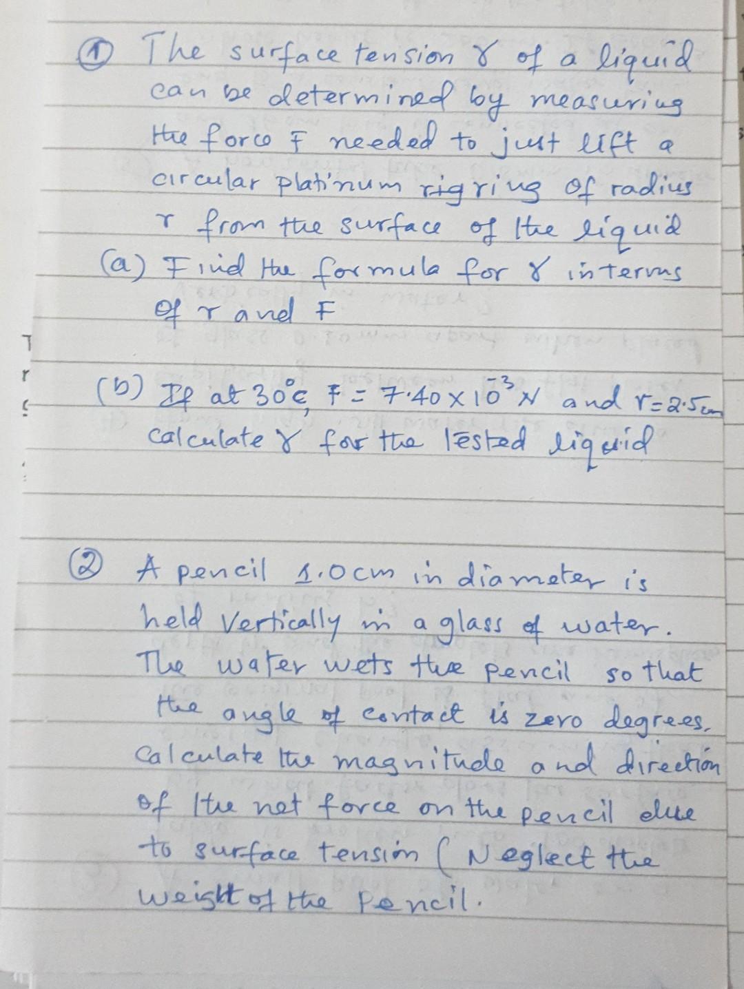 Solved (1) The surface tension \\( \\gamma \\) of a liquid