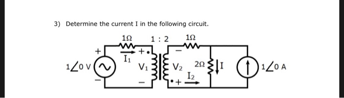 Solved 3) Determine the current I in the following circuit. | Chegg.com