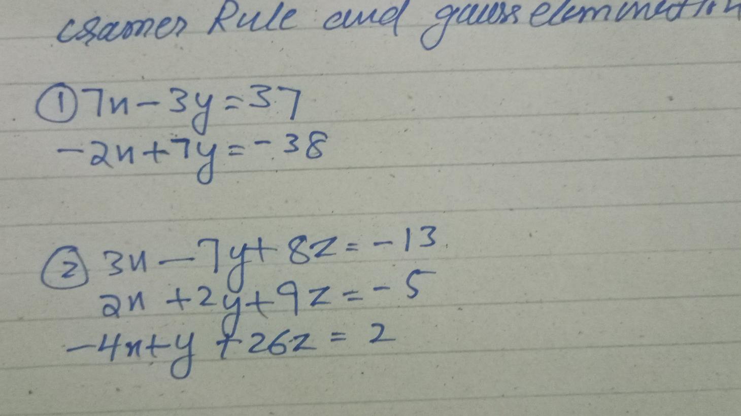 Solved solve Cramer rule and check by gauss elimination step