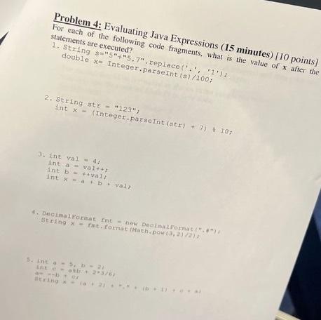 Solved Problem 4: Evaluating Java Expressions (15 minutes) | Chegg.com