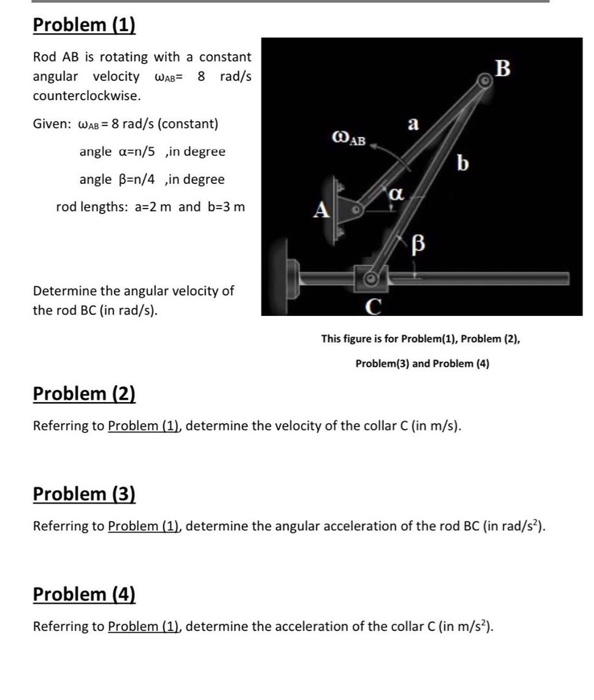 Solved B Problem (1) Rod AB Is Rotating With A Constant | Chegg.com