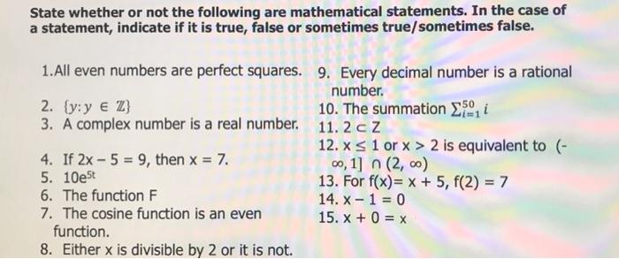 Solved State whether or not the following are mathematical | Chegg.com