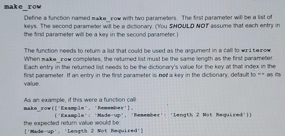 Solved make row Define a function named make_row with two | Chegg.com