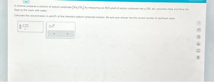 [Solved]: A chemist prepares a solution of sodium carbonate