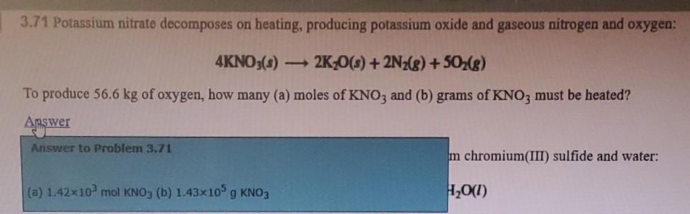 Solved Potassium Nitrate Decomposes On Heating Producing