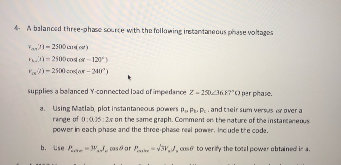 Solved 4 A balanced three-phase source with the following | Chegg.com